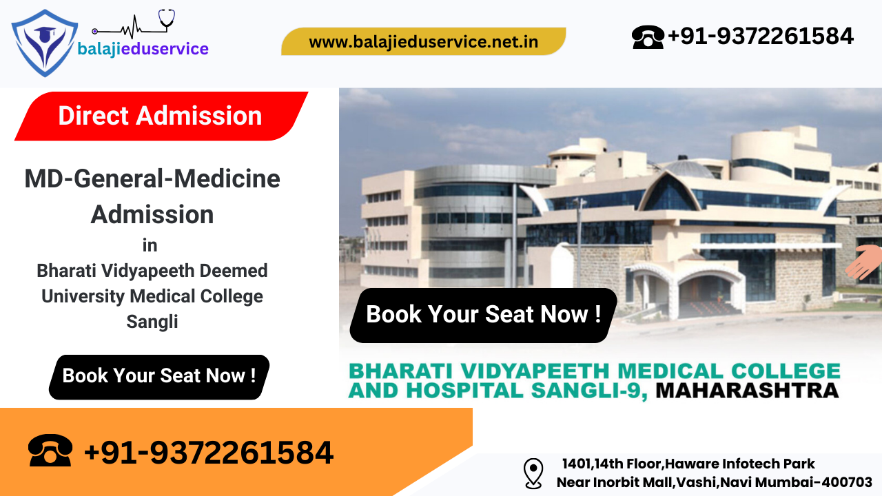 9372261584@MD General Medicine Admission in Bharati Vidyapeeth Deemed University Medical College Sangli